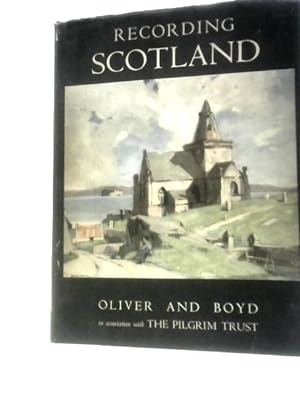 Imagen del vendedor de Recording Scotland a la venta por World of Rare Books