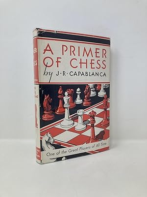 Imagen del vendedor de A Primer of Chess a la venta por Southampton Books