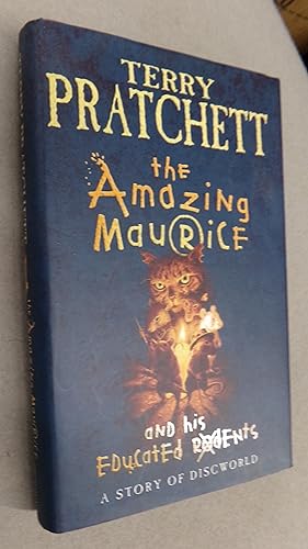Seller image for The Amazing Maurice and His Educated Rodents for sale by Baggins Book Bazaar Ltd