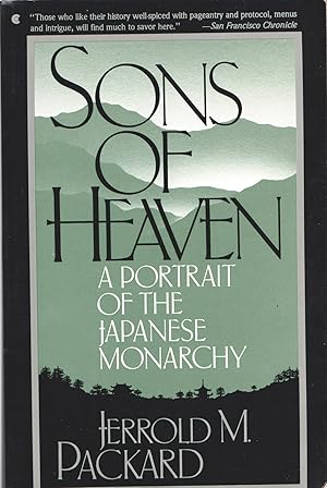 Sons of Heaven: A Portrait of the Japanese Monarchy