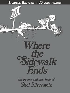 Imagen del vendedor de Where the Sidewalk Ends : Poems & Drawings a la venta por AHA-BUCH GmbH