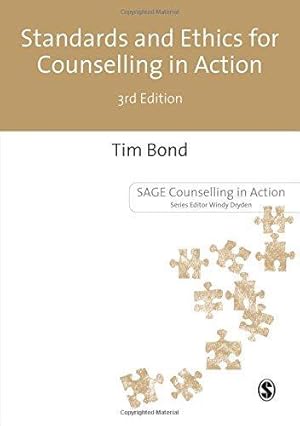 Imagen del vendedor de Standards and Ethics for Counselling in Action (Counselling in Action series) a la venta por WeBuyBooks