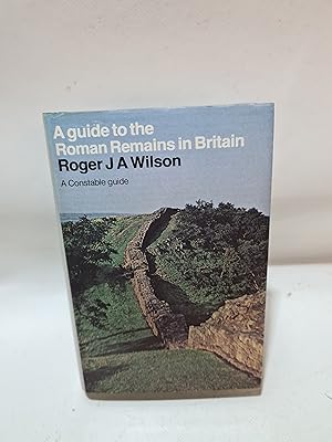 Bild des Verkufers fr A Guide To The Roman Remains In Britain (Second Edition) zum Verkauf von Cambridge Rare Books