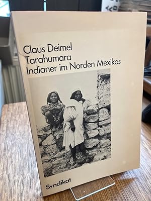 Immagine del venditore per Tarahumara. Indianer im Norden Mexikos. venduto da Altstadt-Antiquariat Nowicki-Hecht UG