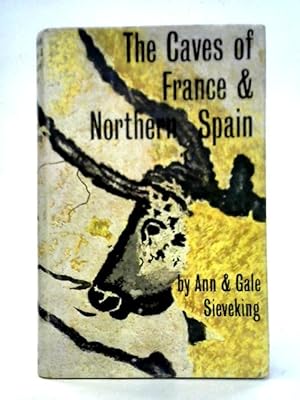 Bild des Verkufers fr The Caves of France & Northern Spain: A Guide zum Verkauf von World of Rare Books