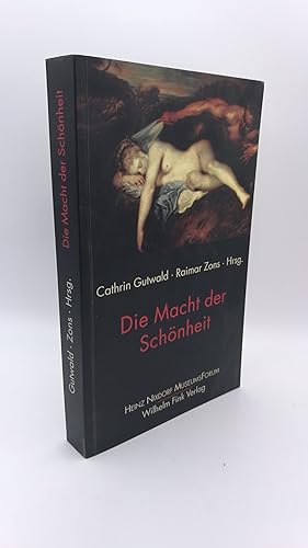 Die Macht der Schönheit / hrsg. von Cathrin Gutwald und Raimar Zons. [Heinz-Nixdorf-MuseumsForum]