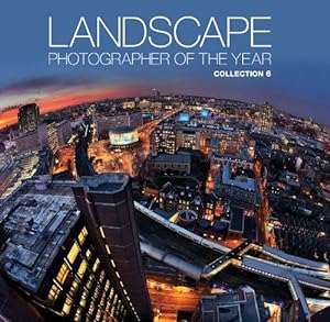 Immagine del venditore per Landscape Photographer of the Year: Collection 6 (AA) venduto da WeBuyBooks