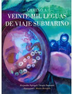 CAMINO A VEINTE MIL LEGUAS DE VIAJE SUBMARINO