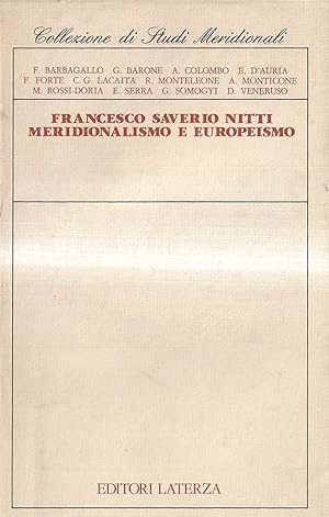 Francesco Saverio Nitti. Meridionalismo e europeismo