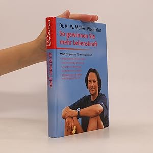 Imagen del vendedor de So gewinnen Sie mehr Lebenskraft a la venta por Bookbot