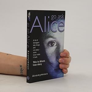 Seller image for Go Ask Alice for sale by Bookbot