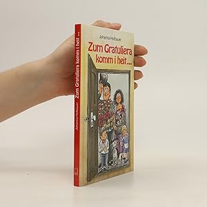 Seller image for Zum Gratuliera komm i heit . for sale by Bookbot