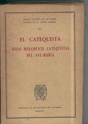 Seller image for EL CATEQUISTA. HOJAS MERAMENTE CATEQUISTAS DEL AVE-MARIA for sale by Librovicios