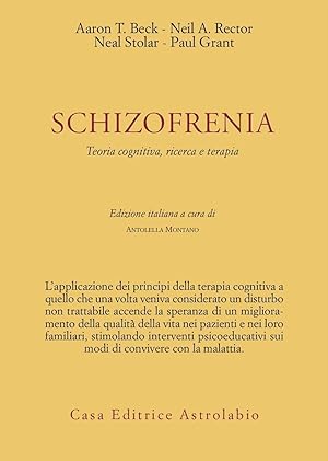 Schizofrenia. Teoria cognitiva, ricerca e terapia