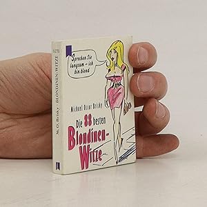 Seller image for Die 88 besten Blondinenwitze for sale by Bookbot