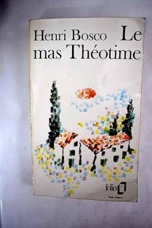 Bild des Verkufers fr Le Mas Thotime zum Verkauf von Alcan Libros