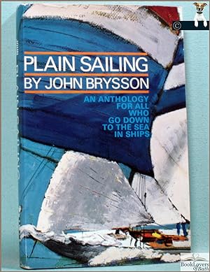Bild des Verkufers fr Plain Sailing: A Sea-going Anthology zum Verkauf von BookLovers of Bath
