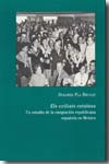Immagine del venditore per ELS EXILIATS CATALANS Un estudio de la emigracion republicana espaola en Mexico venduto da Librovicios