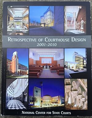 Imagen del vendedor de Retrospective of Courthouse Design 2001-2010 a la venta por Richard J Barbrick