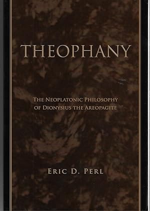 Immagine del venditore per Theophany: The Neoplatonic Philosophy of Dionysius the Areopagite venduto da Walden Books