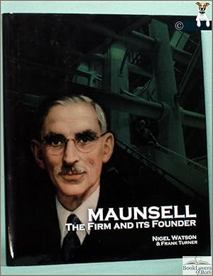 Bild des Verkufers fr Maunsell: The Firm and its Founder zum Verkauf von BookLovers of Bath