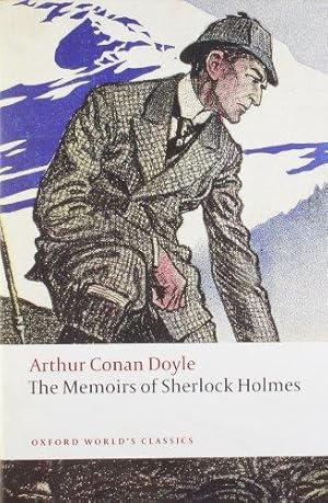 Imagen del vendedor de The Memoirs of Sherlock Holmes (Oxford World's Classics) a la venta por WeBuyBooks