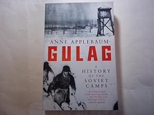 Seller image for Gulag. A History of the Soviet Camps. for sale by Carmarthenshire Rare Books