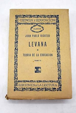 Imagen del vendedor de Levana o teora de la educacin, tomo II a la venta por Alcan Libros