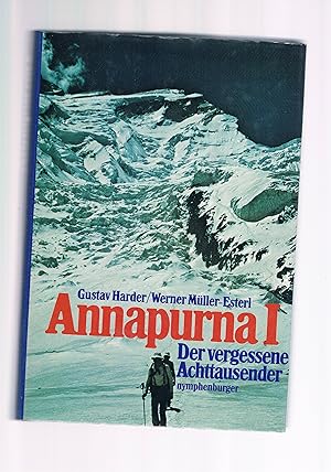 Seller image for Annapurna I der vergessene Achttausender for sale by manufactura
