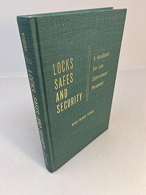 Imagen del vendedor de LOCKS, SAFES, AND SECURITY. A Handbook For Law Enforcement Personnel a la venta por Frey Fine Books