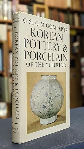 Korean Pottery & Porcelain of the Yi Period