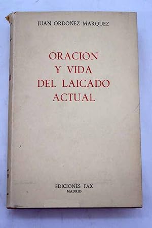 Image du vendeur pour Oracin y vida del laicado actual mis en vente par Alcan Libros