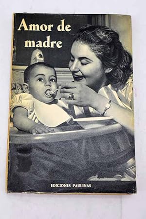 Immagine del venditore per Amor de madre venduto da Alcan Libros