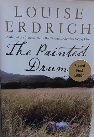 The Painted Drum: A Novel (Signed)