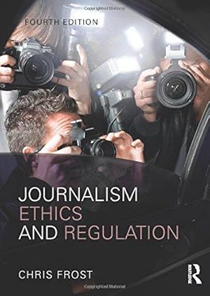 Imagen del vendedor de Journalism Ethics and Regulation a la venta por WeBuyBooks