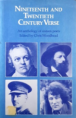 Nineteenth and Twentieth Century Verse: An Anthology of Sixteen Poets