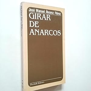 Seller image for Girar de anarcos for sale by MAUTALOS LIBRERA