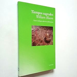 Imagen del vendedor de Tiempos sagrados. Nuevo enfoque sobre las celebraciones a la venta por MAUTALOS LIBRERA