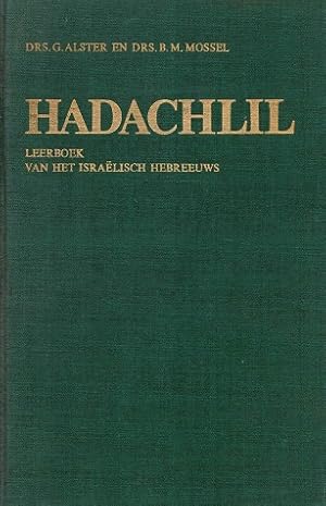 Hadachlil. Leerboek van het Israelisch Hebreeuws