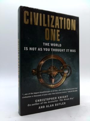 Imagen del vendedor de Civilization One: The World Is Not as You Thought It Was a la venta por ThriftBooksVintage