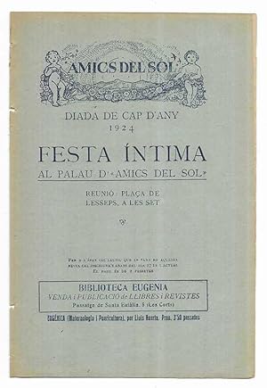 Amics del Sol. Diada de Cap D'Any 1924 Festa Íntima al Palau d'Amics del Sol