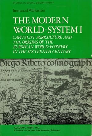 Immagine del venditore per The modern world-system I/II/III. I. Capitalist agriculture, II. Mercantilism and the consolidation of the european world-economy, III The second era of the great expansion venduto da Antiquariaat van Starkenburg