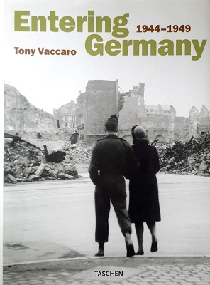 Seller image for Entering Germany: 1944-1949 for sale by Marlowes Books and Music