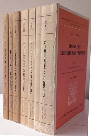 Leçons sur l'histoire de la philosophie. 1 : la Philosophie grecque des origines à Anaxagore. 2 :...