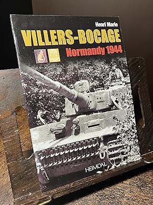 Seller image for Villers - Bocage: Normandy 1944 for sale by Quills Books