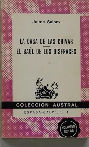 Imagen del vendedor de LA CASA DE LAS CHIVAS ; EL BAL DE LOS DISFRACES (AUSTRAL 1529) a la venta por Librera Circus