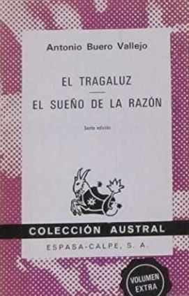 EL TRAGALUZ ; EL SUEÑO DE LA RAZÓN (AUSTRAL 1496)