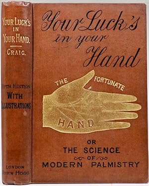 Your Luck's in Your Hand The Science of Modern Palmistry
