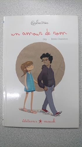 Image du vendeur pour Un amour de rom mis en vente par Dmons et Merveilles