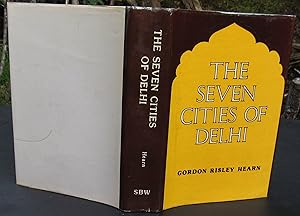 Seller image for The Seven CIties Of Delhi -- HARDCOVER reprint for sale by JP MOUNTAIN BOOKS